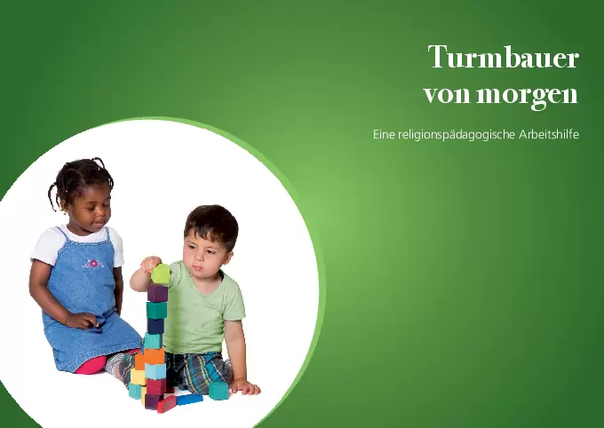 Turmbauer von morgen